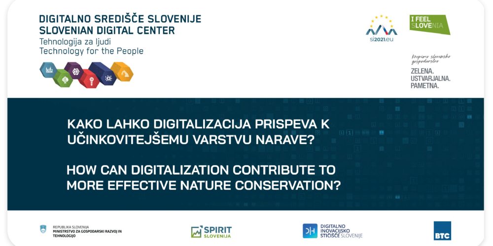 Kako lahko digitalizacija prispeva k učinkovitejšemu varstvu narave?
