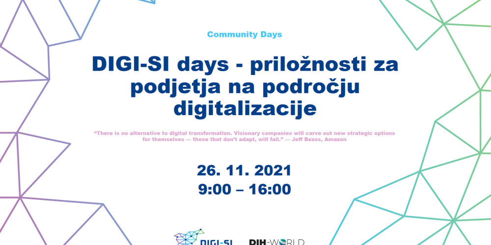 DIGI-SI days – priložnosti za podjetja na področju digitalizacije