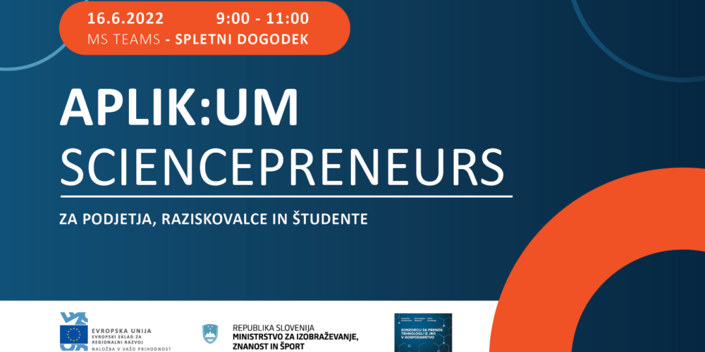 APLIK:UM Sciencepreneurs (promocijski dogodek KTT)