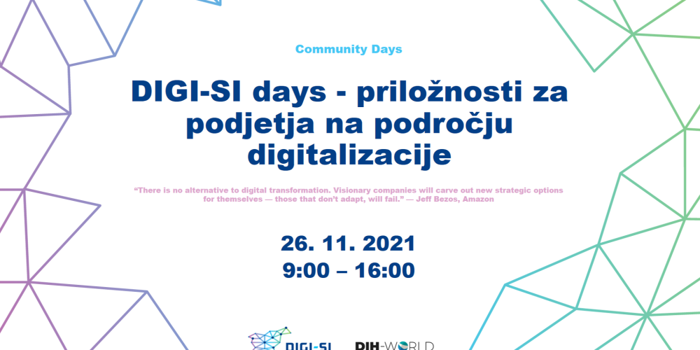 DIGI-SI Days – priložnosti za podjetja na področju digitalizacije