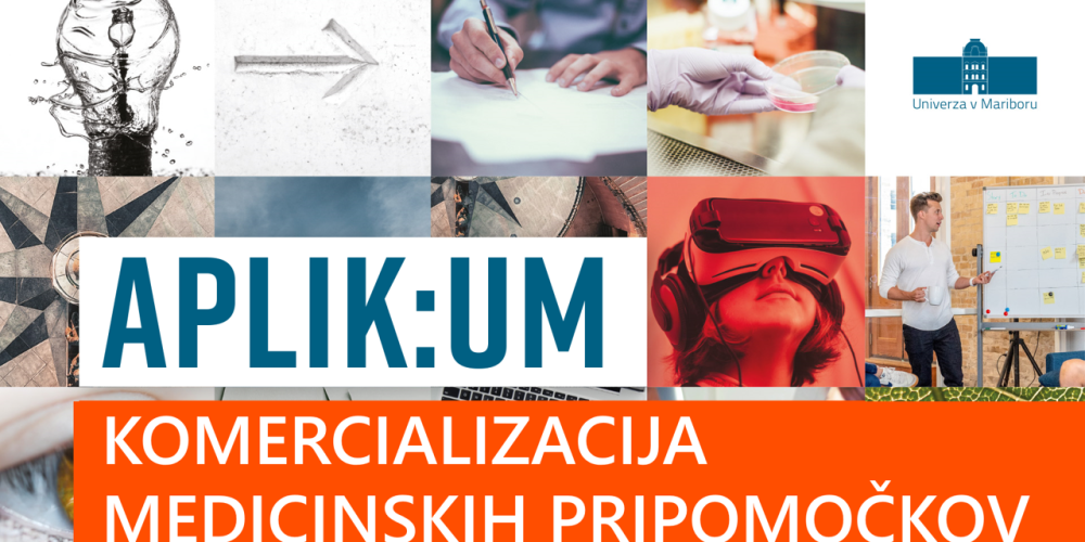 APLIK:UM – komercializacija medicinskih pripomočkov