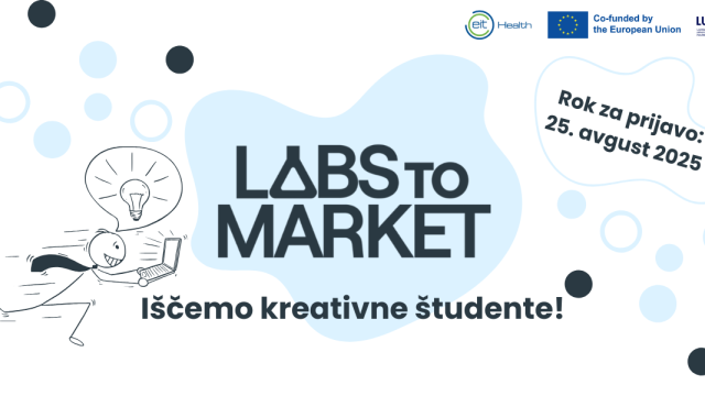 Labs to Market: Iščemo kreativne študente!