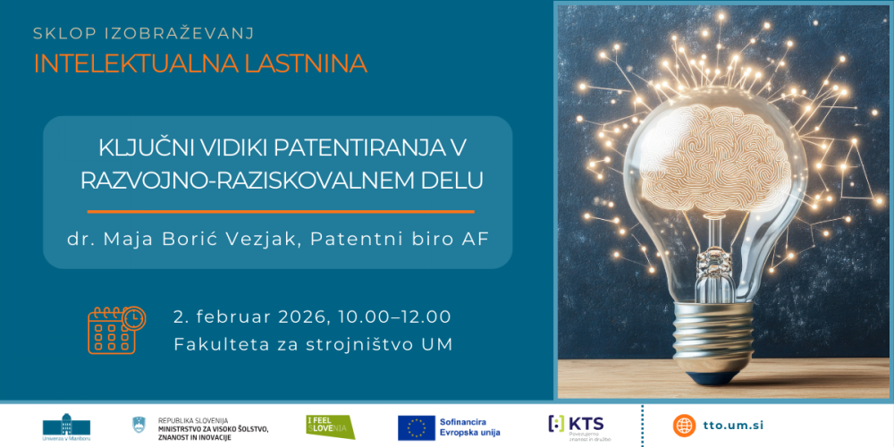 IZOBRAŽEVANJE: Ključni vidiki patentiranja v razvojno-raziskovalnem delu