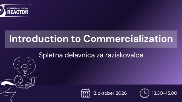 Delavnica: Introduction to Commercialization