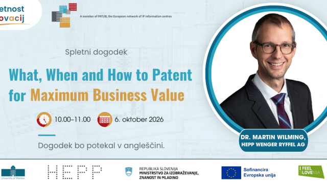 Webinar: What, When and How to Patent for Maximum Business Value