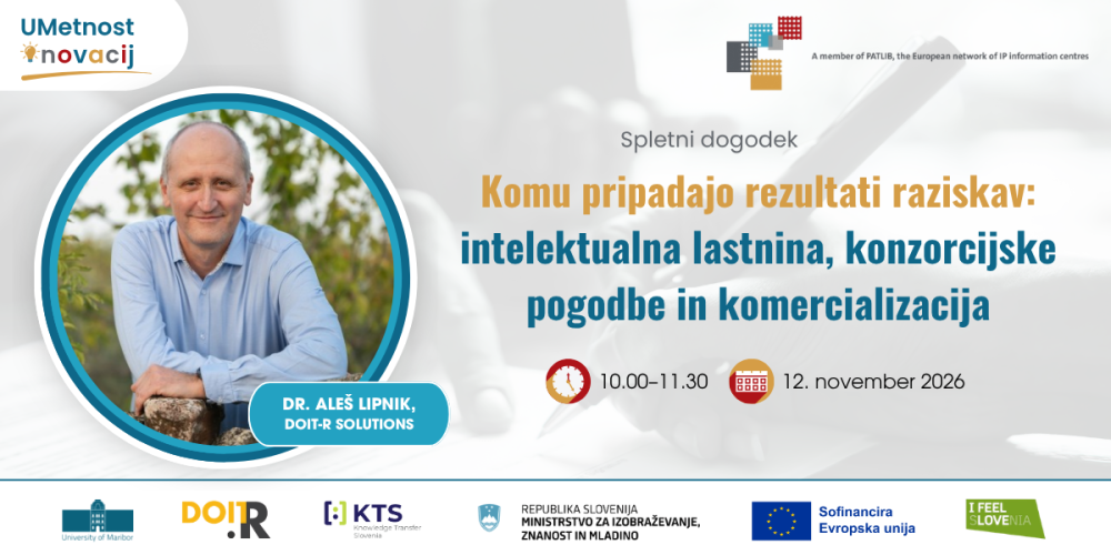 Komu pripadajo rezultati raziskav? Intelektualna lastnina, konzorcijske pogodbe in komercializacija